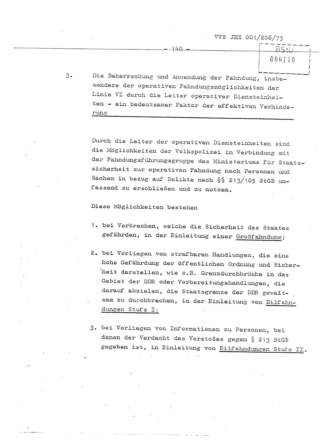 Organisierung der Vorbeugung, Aufklärung und Verhinderung des ungesetzlichen Verlassens der DDR und der Bekämpfung des staatsfeindlichen Menschenhandels, Schulungsmaterial, Ministerium für Staatssicherheit (MfS) [Deutsche Demokratische Republik (DDR)], Juristische Hochschule (JHS), Vertrauliche Verschlußsache (VVS) 001-206/75, Potsdam 1975, Seite 140 (Sch.-Mat. MfS DDR JHS VVS 001-206/75 1975, S. 140)