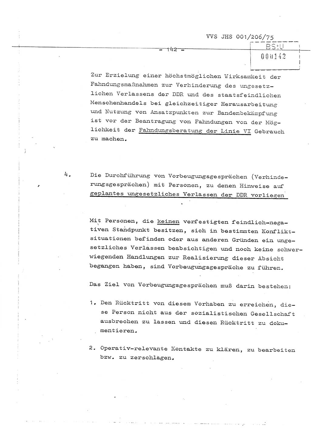 Organisierung der Vorbeugung, Aufklärung und Verhinderung des ungesetzlichen Verlassens der DDR und der Bekämpfung des staatsfeindlichen Menschenhandels, Schulungsmaterial, Ministerium für Staatssicherheit (MfS) [Deutsche Demokratische Republik (DDR)], Juristische Hochschule (JHS), Vertrauliche Verschlußsache (VVS) 001-206/75, Potsdam 1975, Seite 142 (Sch.-Mat. MfS DDR JHS VVS 001-206/75 1975, S. 142)