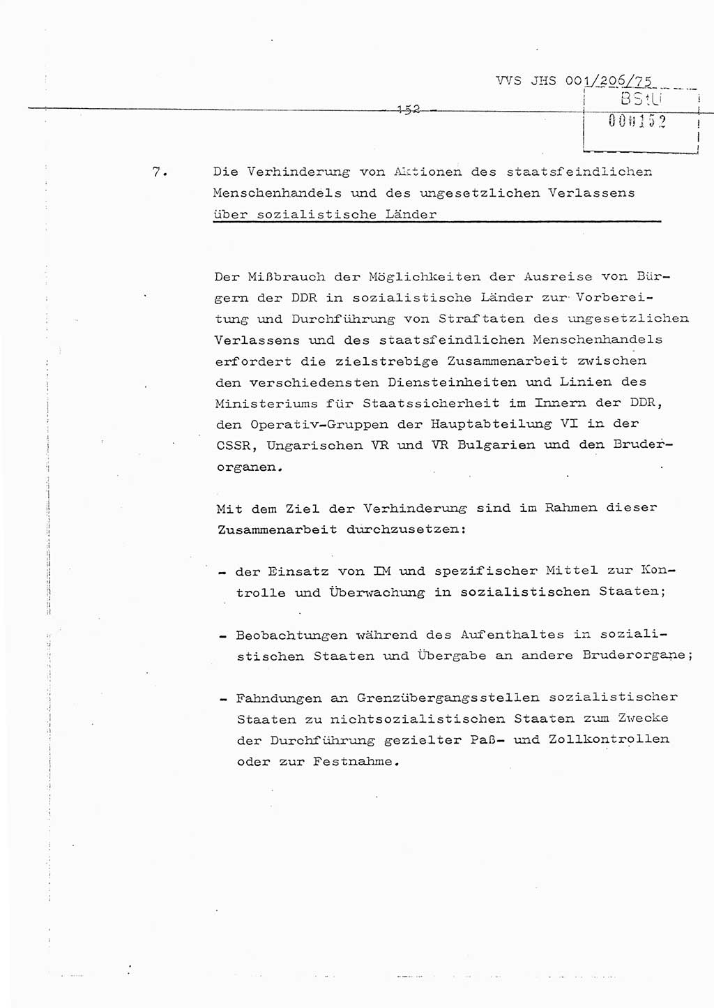 Organisierung der Vorbeugung, Aufklärung und Verhinderung des ungesetzlichen Verlassens der DDR und der Bekämpfung des staatsfeindlichen Menschenhandels, Schulungsmaterial, Ministerium für Staatssicherheit (MfS) [Deutsche Demokratische Republik (DDR)], Juristische Hochschule (JHS), Vertrauliche Verschlußsache (VVS) 001-206/75, Potsdam 1975, Seite 152 (Sch.-Mat. MfS DDR JHS VVS 001-206/75 1975, S. 152)