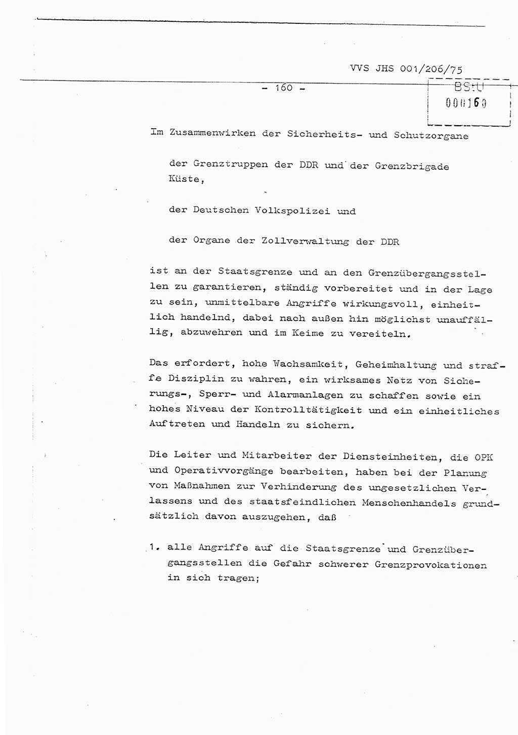 Organisierung der Vorbeugung, Aufklärung und Verhinderung des ungesetzlichen Verlassens der DDR und der Bekämpfung des staatsfeindlichen Menschenhandels, Schulungsmaterial, Ministerium für Staatssicherheit (MfS) [Deutsche Demokratische Republik (DDR)], Juristische Hochschule (JHS), Vertrauliche Verschlußsache (VVS) 001-206/75, Potsdam 1975, Seite 160 (Sch.-Mat. MfS DDR JHS VVS 001-206/75 1975, S. 160)