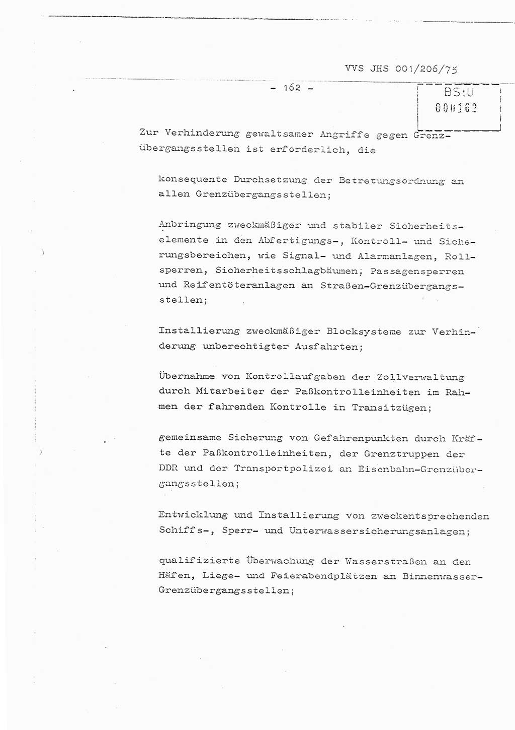 Organisierung der Vorbeugung, Aufklärung und Verhinderung des ungesetzlichen Verlassens der DDR und der Bekämpfung des staatsfeindlichen Menschenhandels, Schulungsmaterial, Ministerium für Staatssicherheit (MfS) [Deutsche Demokratische Republik (DDR)], Juristische Hochschule (JHS), Vertrauliche Verschlußsache (VVS) 001-206/75, Potsdam 1975, Seite 162 (Sch.-Mat. MfS DDR JHS VVS 001-206/75 1975, S. 162)