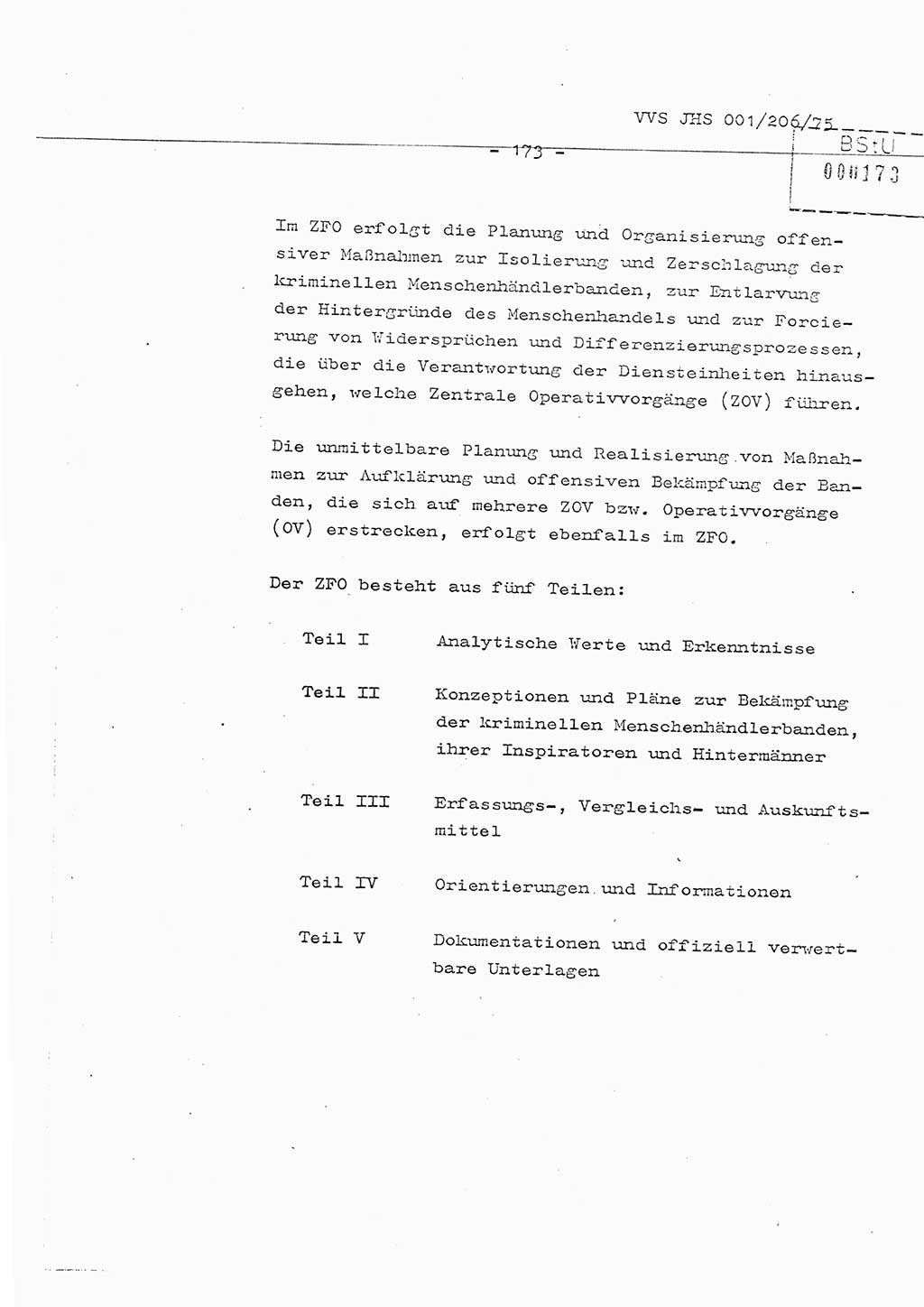 Organisierung der Vorbeugung, Aufklärung und Verhinderung des ungesetzlichen Verlassens der DDR und der Bekämpfung des staatsfeindlichen Menschenhandels, Schulungsmaterial, Ministerium für Staatssicherheit (MfS) [Deutsche Demokratische Republik (DDR)], Juristische Hochschule (JHS), Vertrauliche Verschlußsache (VVS) 001-206/75, Potsdam 1975, Seite 173 (Sch.-Mat. MfS DDR JHS VVS 001-206/75 1975, S. 173)