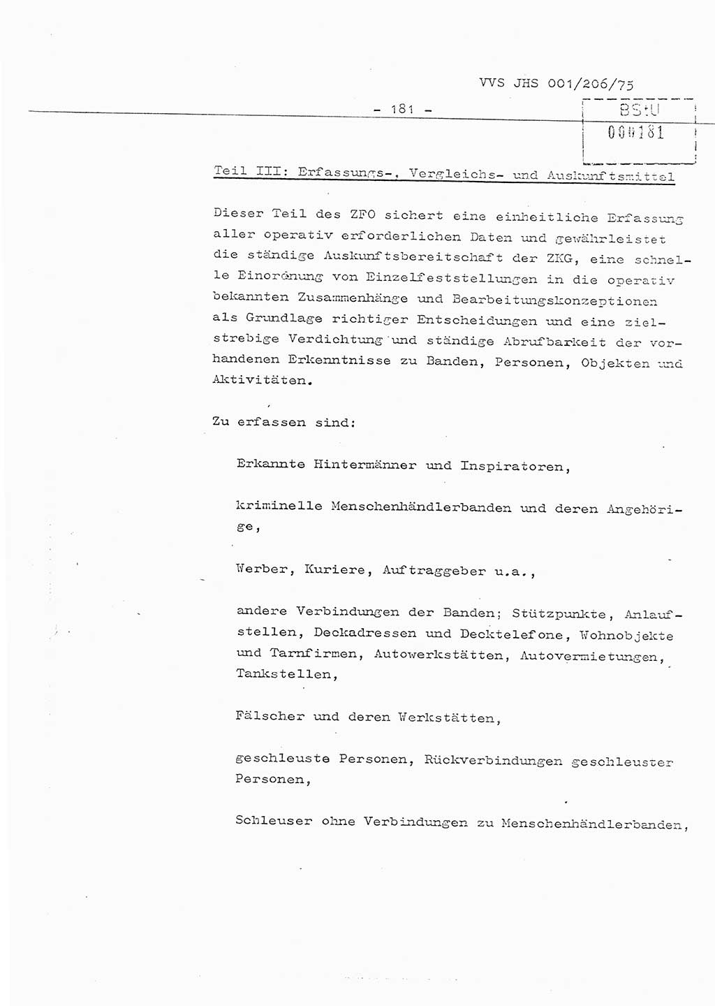 Organisierung der Vorbeugung, Aufklärung und Verhinderung des ungesetzlichen Verlassens der DDR und der Bekämpfung des staatsfeindlichen Menschenhandels, Schulungsmaterial, Ministerium für Staatssicherheit (MfS) [Deutsche Demokratische Republik (DDR)], Juristische Hochschule (JHS), Vertrauliche Verschlußsache (VVS) 001-206/75, Potsdam 1975, Seite 181 (Sch.-Mat. MfS DDR JHS VVS 001-206/75 1975, S. 181)