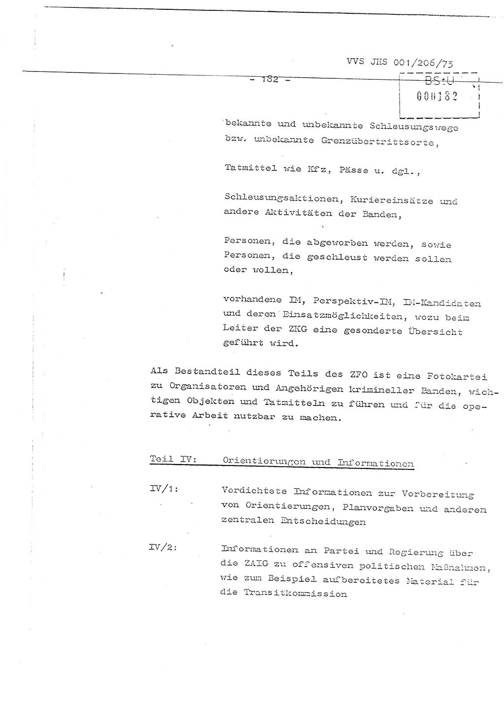 Organisierung der Vorbeugung, Aufklärung und Verhinderung des ungesetzlichen Verlassens der DDR und der Bekämpfung des staatsfeindlichen Menschenhandels, Schulungsmaterial, Ministerium für Staatssicherheit (MfS) [Deutsche Demokratische Republik (DDR)], Juristische Hochschule (JHS), Vertrauliche Verschlußsache (VVS) 001-206/75, Potsdam 1975, Seite 182 (Sch.-Mat. MfS DDR JHS VVS 001-206/75 1975, S. 182)