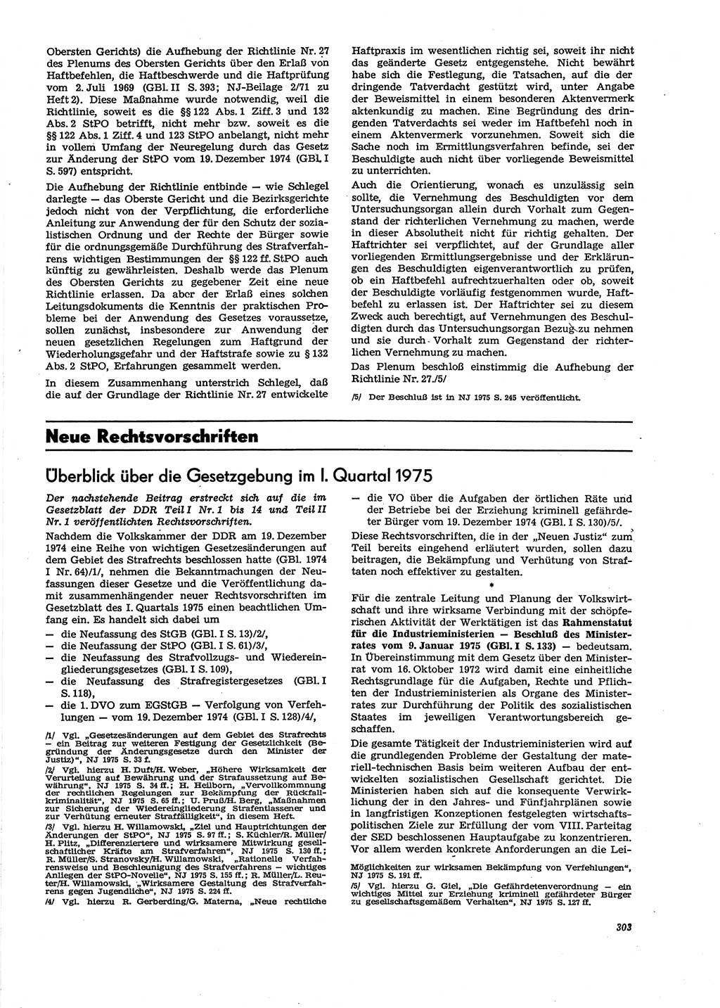 Neue Justiz (NJ), Zeitschrift für Recht und Rechtswissenschaft [Deutsche Demokratische Republik (DDR)], 29. Jahrgang 1975, Seite 303 (NJ DDR 1975, S. 303)