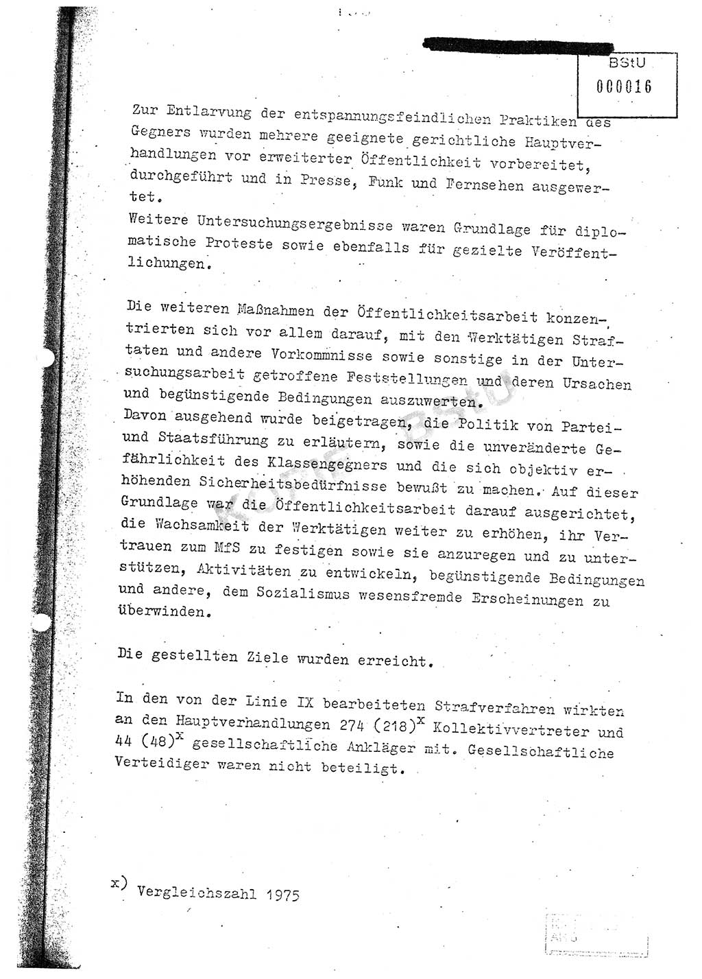 Jahresbericht der Hauptabteilung (HA) Ⅸ 1976, Analyse über die Entwicklung und die Wirksamkeit der politisch-operativen Arbeit der Linie Ⅸ im Jahre 1976, Ministerium für Staatssicherheit (MfS) der Deutschen Demokratischen Republik (DDR), Hauptabteilung Ⅸ, Berlin 1977, Seite 153 (Anal. MfS DDR HA Ⅸ /76 1977, S. 153)