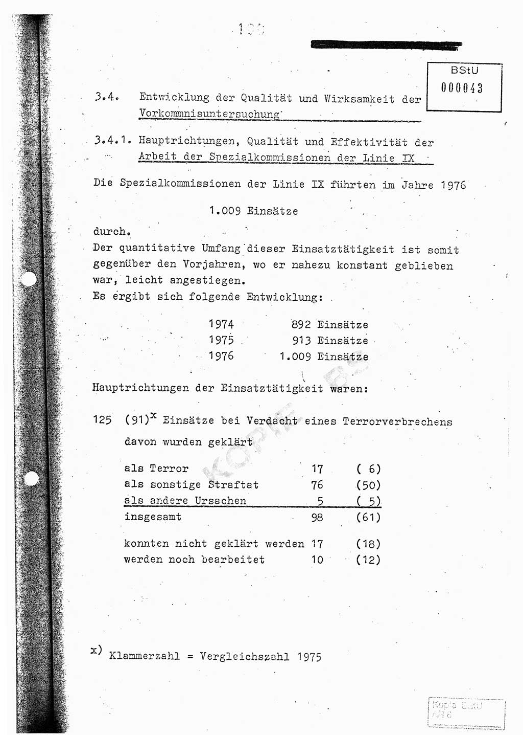 Jahresbericht der Hauptabteilung (HA) Ⅸ 1976, Analyse über die Entwicklung und die Wirksamkeit der politisch-operativen Arbeit der Linie Ⅸ im Jahre 1976, Ministerium für Staatssicherheit (MfS) der Deutschen Demokratischen Republik (DDR), Hauptabteilung Ⅸ, Berlin 1977, Seite 180 (Anal. MfS DDR HA Ⅸ /76 1977, S. 180)