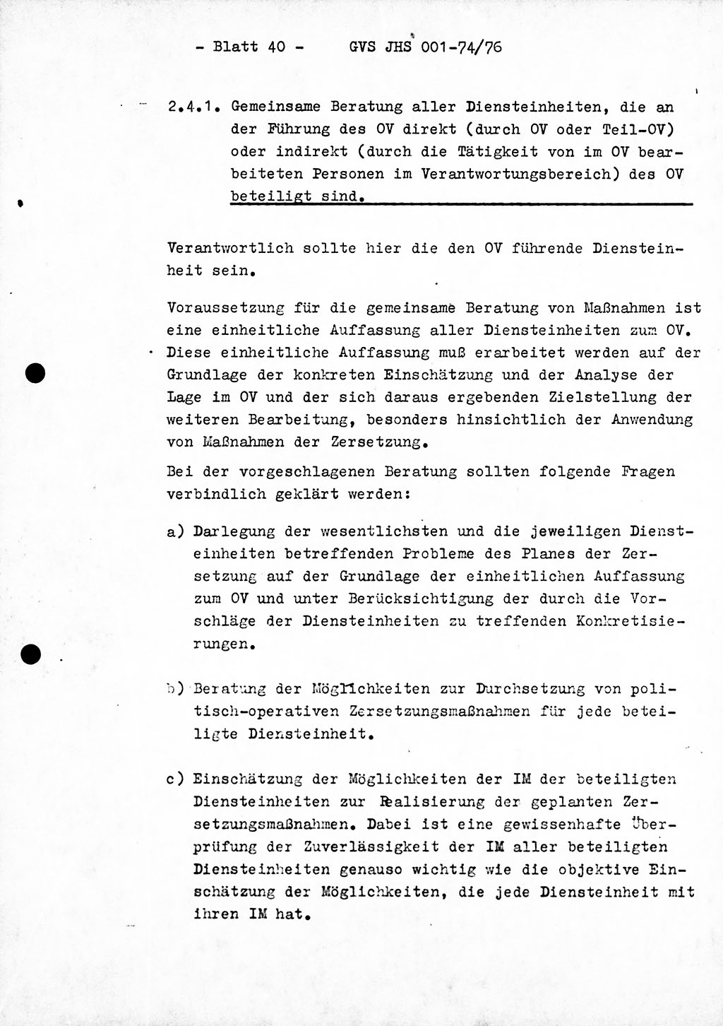 Diplomarbeit Hauptmann Joachim Tischendorf (HA ⅩⅩ), Ministerium für Staatssicherheit (MfS) der Deutschen Demokratischen Republik (DDR), Juristische Hochschule (JHS), Geheime Verschlußsache (GVS) 001-74/76, Potsdam 1976, Seite 40 (Dipl.-Arb. MfS DDR JHS GVS 001-74/76 1976, S. 40)