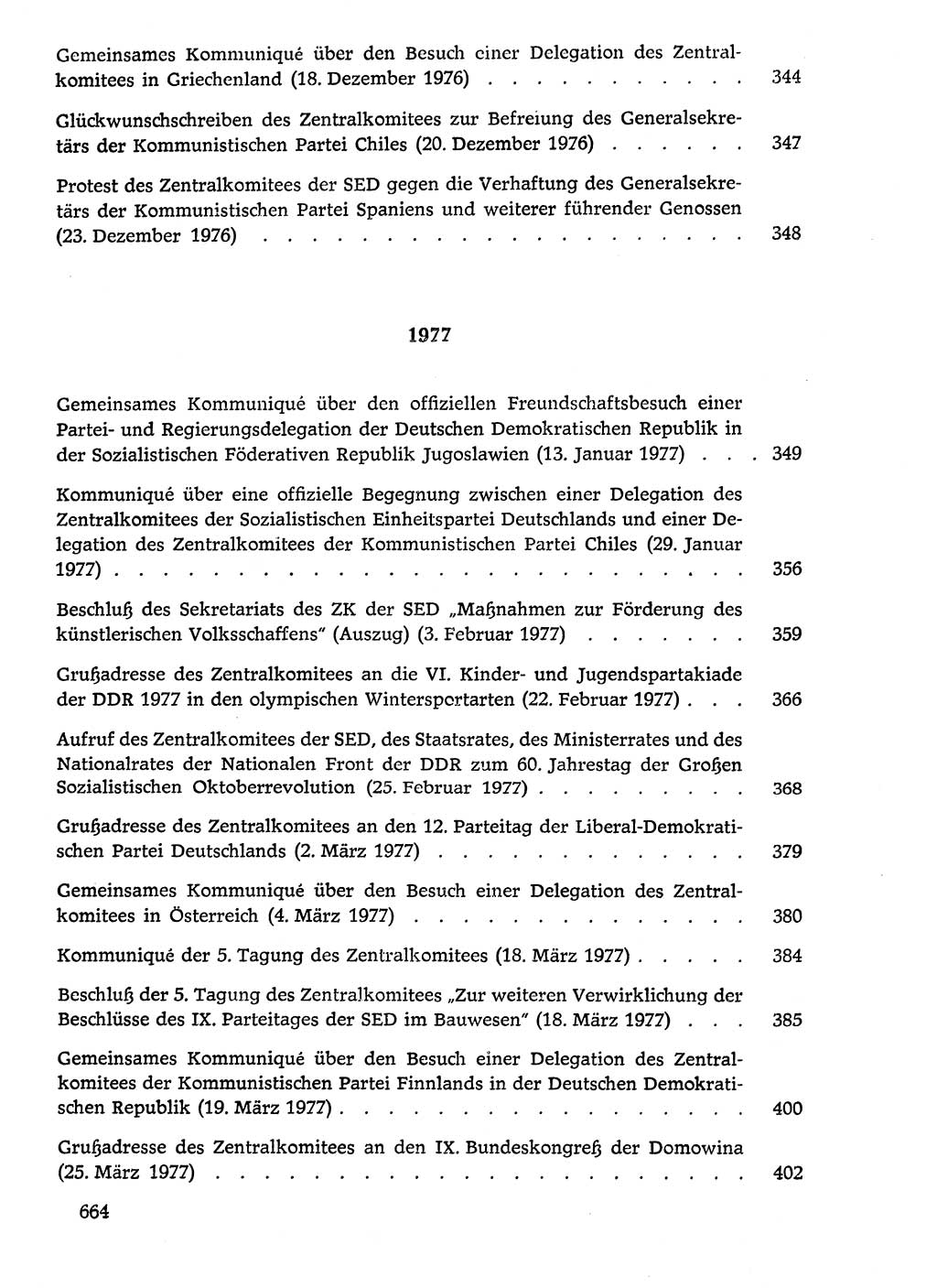 Dokumente der Sozialistischen Einheitspartei Deutschlands (SED) [Deutsche Demokratische Republik (DDR)] 1976-1977, Seite 664 (Dok. SED DDR 1976-1977, S. 664)