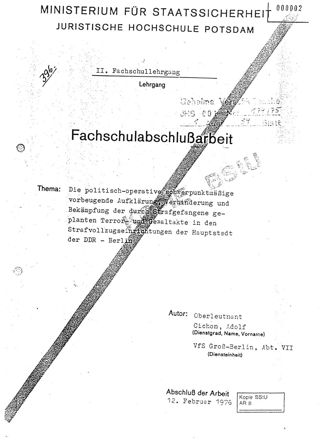 Fachschulabschlußarbeit Oberleutnant Adolf Cichon (Abt. Ⅶ), Ministerium für Staatssicherheit (MfS) [Deutsche Demokratische Republik (DDR)], Juristische Hochschule (JHS), Geheime Verschlußsache (GVS) 001-174/75, Potsdam 1976, Seite 1 (FS-Abschl.-Arb. MfS DDR JHS GVS 001-174/75 1976, S. 1)