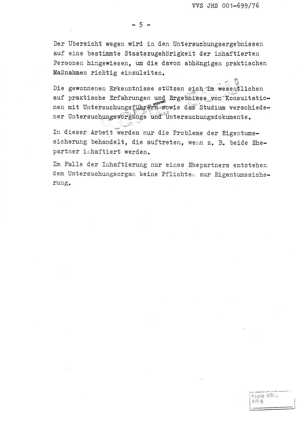 Fachschulabschlußarbeit Leutnant Volkmar Taubert (HA Ⅸ/9), Leutnant Axel Naumann (HA Ⅸ/9), Unterleutnat Detlef Debski (HA Ⅸ/9), Ministerium für Staatssicherheit (MfS) [Deutsche Demokratische Republik (DDR)], Juristische Hochschule (JHS), Vertrauliche Verschlußsache (VVS) 001-699/76, Potsdam 1976, Seite 5 (FS-Abschl.-Arb. MfS DDR JHS VVS 001-699/76 1976, S. 5)
