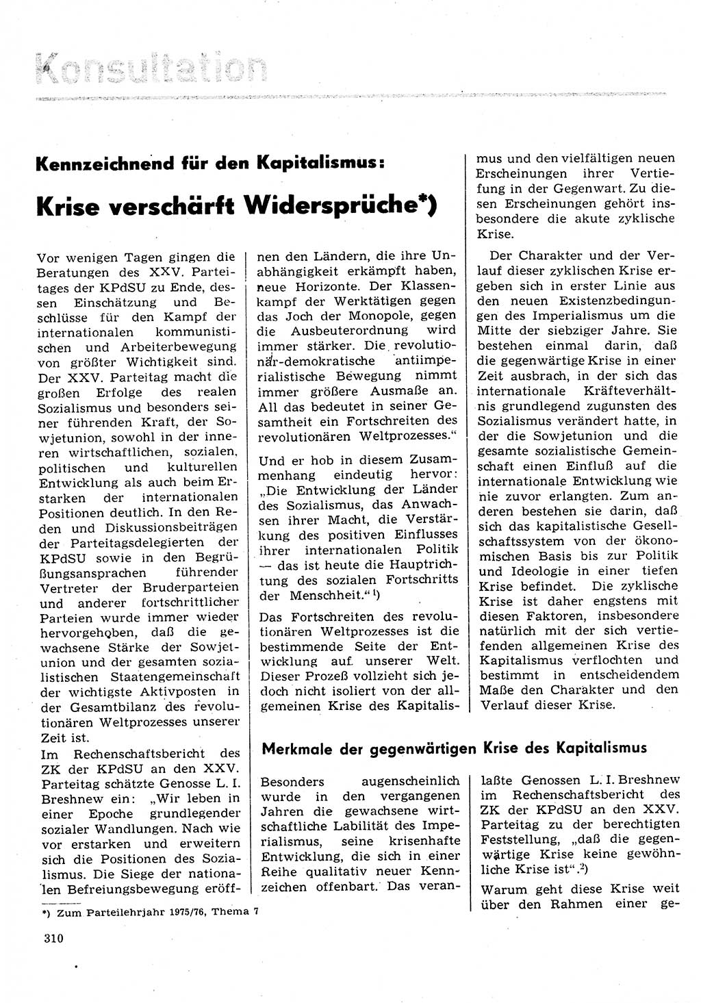 Neuer Weg (NW), Organ des Zentralkomitees (ZK) der SED (Sozialistische Einheitspartei Deutschlands) für Fragen des Parteilebens, 31. Jahrgang [Deutsche Demokratische Republik (DDR)] 1976, Seite 310 (NW ZK SED DDR 1976, S. 310)