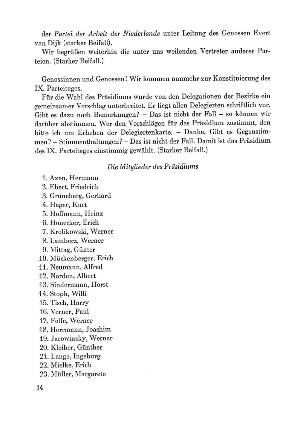 Protokoll der Verhandlungen des Ⅸ. Parteitages der Sozialistischen Einheitspartei Deutschlands (SED) [Deutsche Demokratische Republik (DDR)] 1976, Band 1, Seite 14 (Prot. Verh. Ⅸ. PT SED DDR 1976, Bd. 1, S. 14)