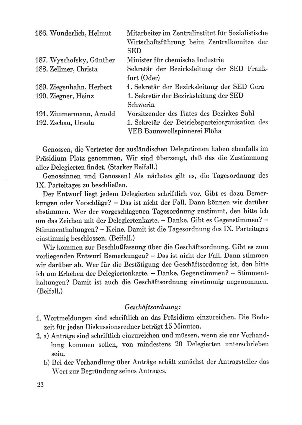 Protokoll der Verhandlungen des Ⅸ. Parteitages der Sozialistischen Einheitspartei Deutschlands (SED) [Deutsche Demokratische Republik (DDR)] 1976, Band 1, Seite 22 (Prot. Verh. Ⅸ. PT SED DDR 1976, Bd. 1, S. 22)
