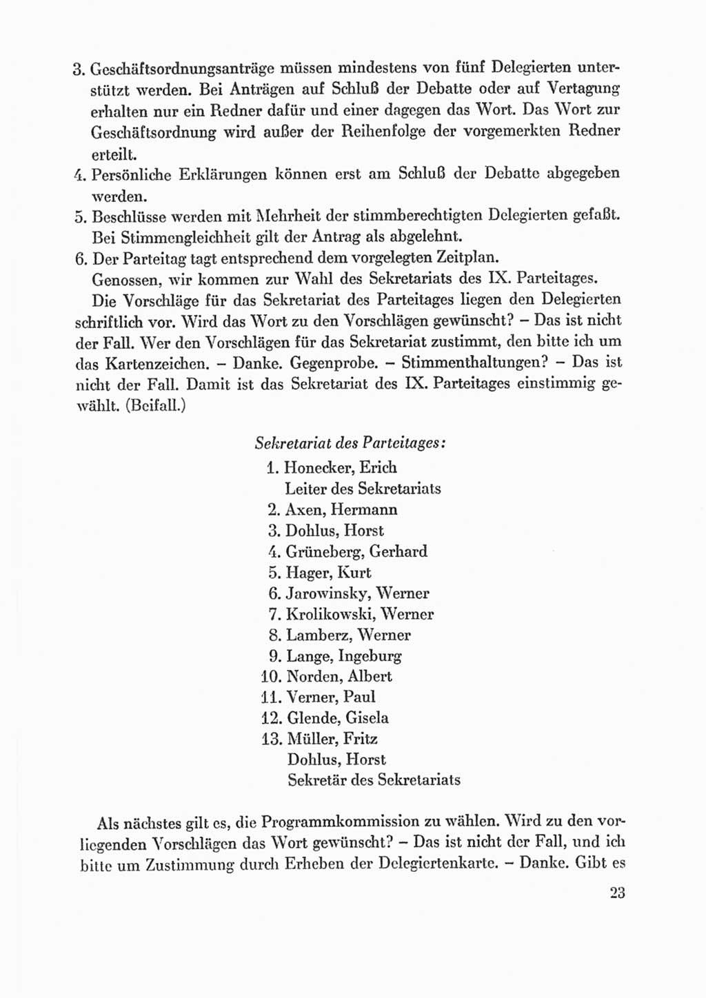 Protokoll der Verhandlungen des Ⅸ. Parteitages der Sozialistischen Einheitspartei Deutschlands (SED) [Deutsche Demokratische Republik (DDR)] 1976, Band 1, Seite 23 (Prot. Verh. Ⅸ. PT SED DDR 1976, Bd. 1, S. 23)