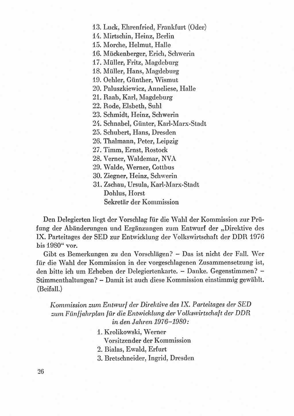 Protokoll der Verhandlungen des Ⅸ. Parteitages der Sozialistischen Einheitspartei Deutschlands (SED) [Deutsche Demokratische Republik (DDR)] 1976, Band 1, Seite 26 (Prot. Verh. Ⅸ. PT SED DDR 1976, Bd. 1, S. 26)