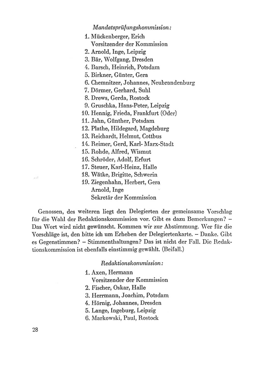 Protokoll der Verhandlungen des Ⅸ. Parteitages der Sozialistischen Einheitspartei Deutschlands (SED) [Deutsche Demokratische Republik (DDR)] 1976, Band 1, Seite 28 (Prot. Verh. Ⅸ. PT SED DDR 1976, Bd. 1, S. 28)