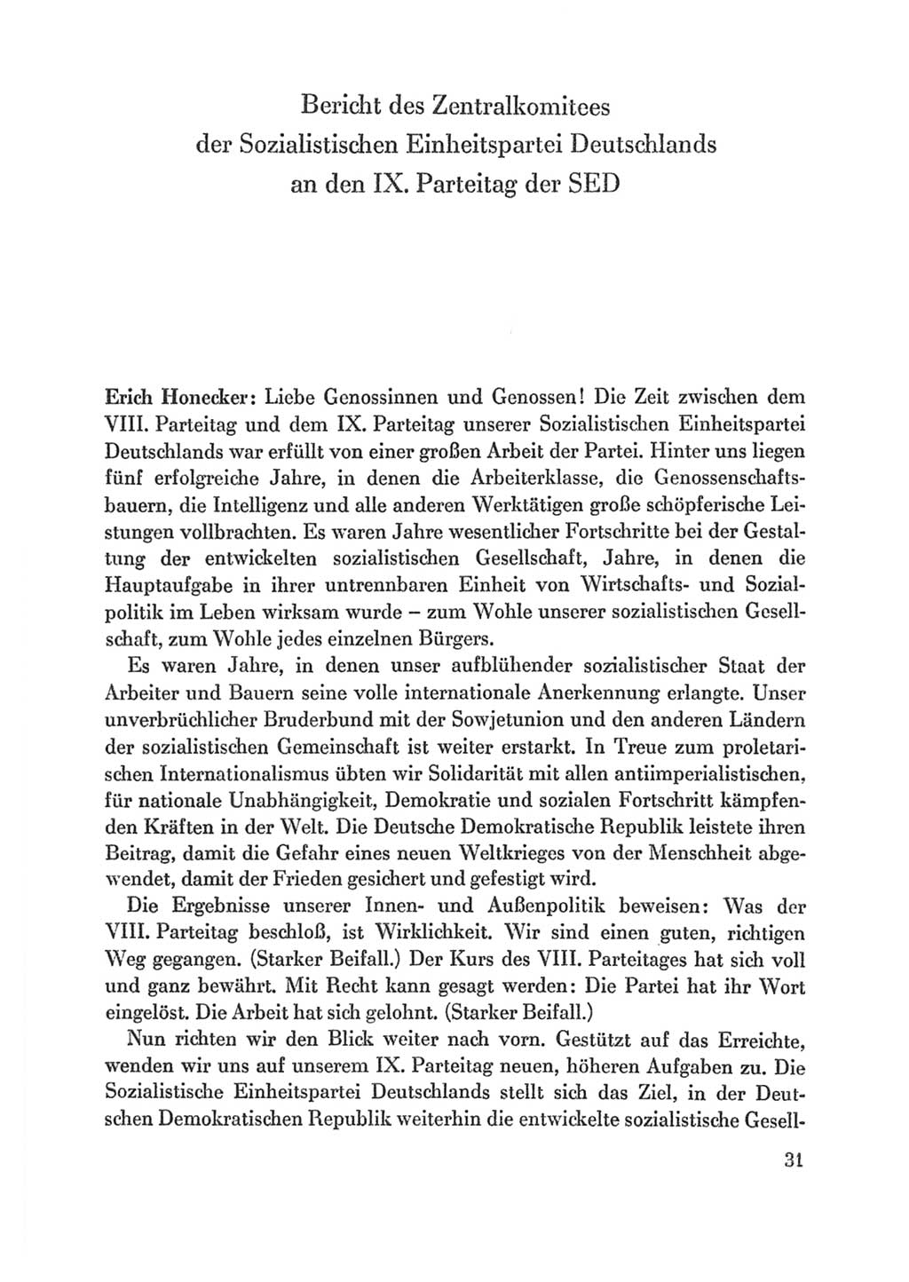 Protokoll der Verhandlungen des Ⅸ. Parteitages der Sozialistischen Einheitspartei Deutschlands (SED) [Deutsche Demokratische Republik (DDR)] 1976, Band 1, Seite 31 (Prot. Verh. Ⅸ. PT SED DDR 1976, Bd. 1, S. 31)