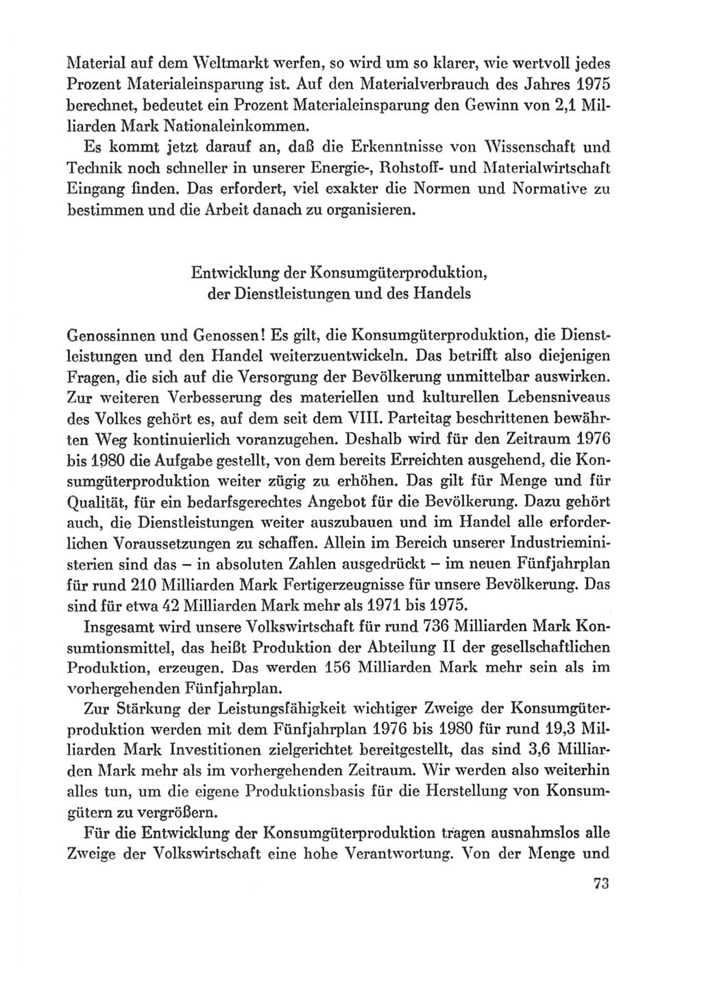 Protokoll der Verhandlungen des Ⅸ. Parteitages der Sozialistischen Einheitspartei Deutschlands (SED) [Deutsche Demokratische Republik (DDR)] 1976, Band 1, Seite 73 (Prot. Verh. Ⅸ. PT SED DDR 1976, Bd. 1, S. 73)
