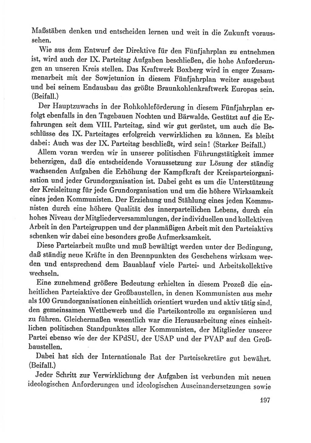 Protokoll der Verhandlungen des Ⅸ. Parteitages der Sozialistischen Einheitspartei Deutschlands (SED) [Deutsche Demokratische Republik (DDR)] 1976, Band 1, Seite 197 (Prot. Verh. Ⅸ. PT SED DDR 1976, Bd. 1, S. 197)