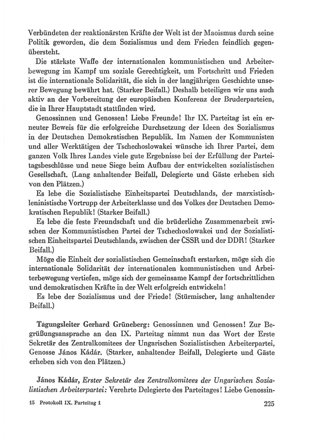 Protokoll der Verhandlungen des Ⅸ. Parteitages der Sozialistischen Einheitspartei Deutschlands (SED) [Deutsche Demokratische Republik (DDR)] 1976, Band 1, Seite 225 (Prot. Verh. Ⅸ. PT SED DDR 1976, Bd. 1, S. 225)