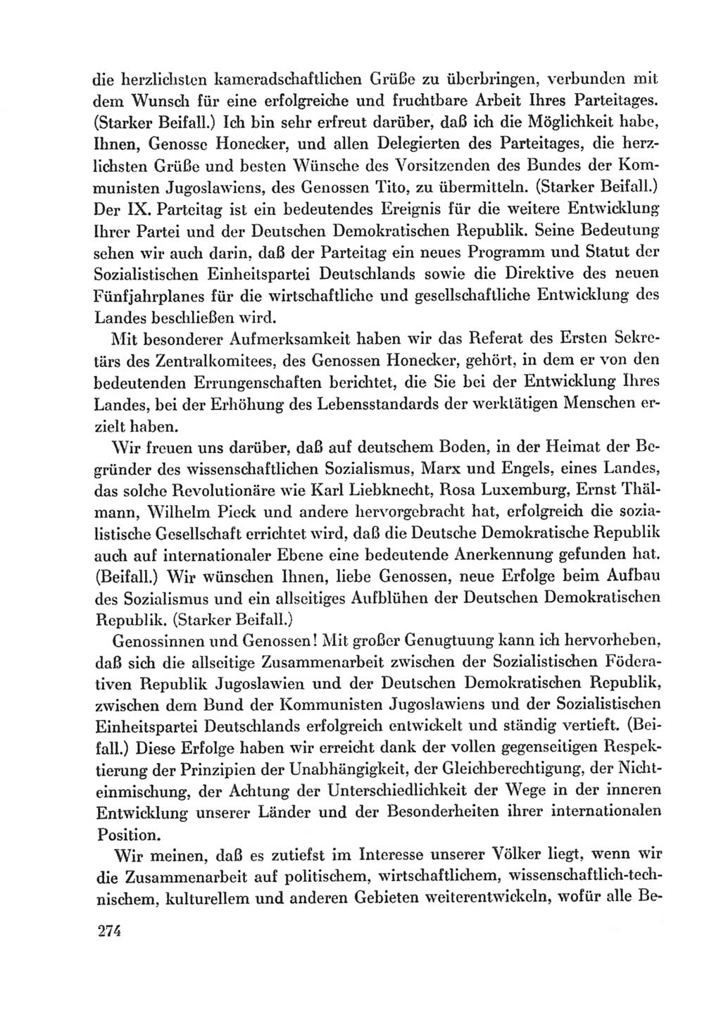 Protokoll der Verhandlungen des Ⅸ. Parteitages der Sozialistischen Einheitspartei Deutschlands (SED) [Deutsche Demokratische Republik (DDR)] 1976, Band 1, Seite 274 (Prot. Verh. Ⅸ. PT SED DDR 1976, Bd. 1, S. 274)