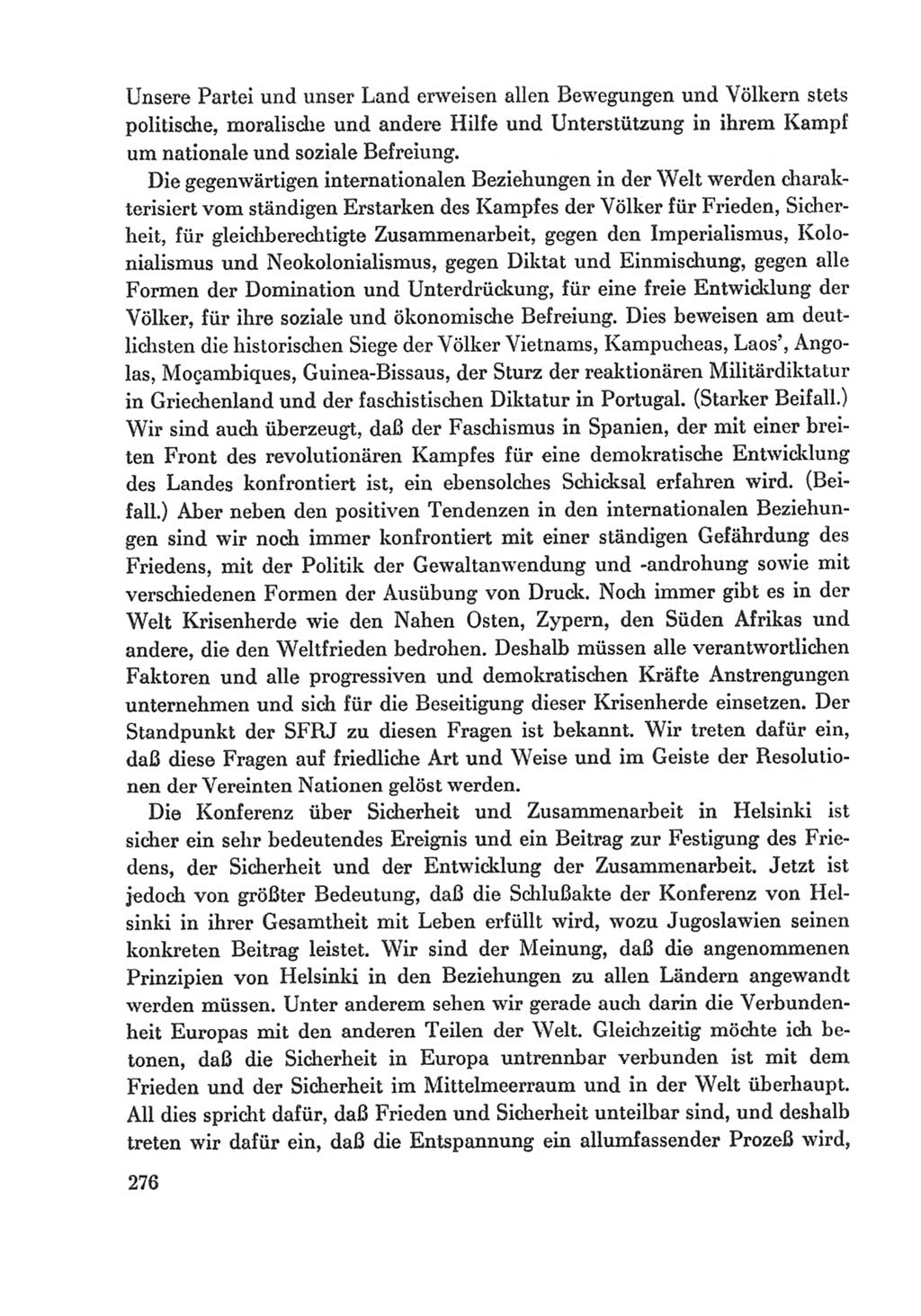 Protokoll der Verhandlungen des Ⅸ. Parteitages der Sozialistischen Einheitspartei Deutschlands (SED) [Deutsche Demokratische Republik (DDR)] 1976, Band 1, Seite 276 (Prot. Verh. Ⅸ. PT SED DDR 1976, Bd. 1, S. 276)