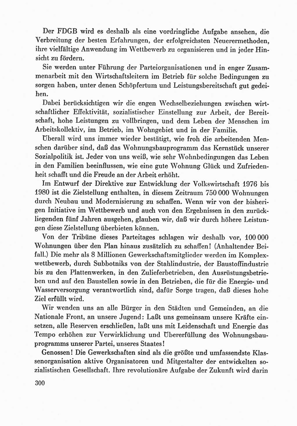 Protokoll der Verhandlungen des Ⅸ. Parteitages der Sozialistischen Einheitspartei Deutschlands (SED) [Deutsche Demokratische Republik (DDR)] 1976, Band 1, Seite 300 (Prot. Verh. Ⅸ. PT SED DDR 1976, Bd. 1, S. 300)