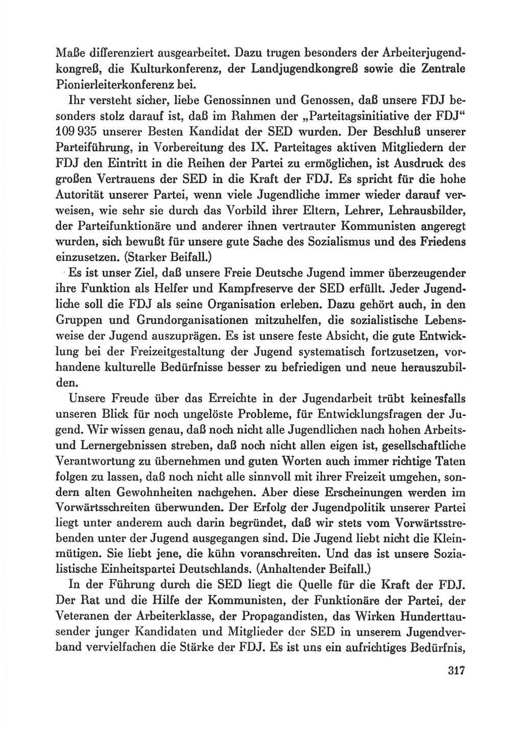 Protokoll der Verhandlungen des Ⅸ. Parteitages der Sozialistischen Einheitspartei Deutschlands (SED) [Deutsche Demokratische Republik (DDR)] 1976, Band 1, Seite 317 (Prot. Verh. Ⅸ. PT SED DDR 1976, Bd. 1, S. 317)