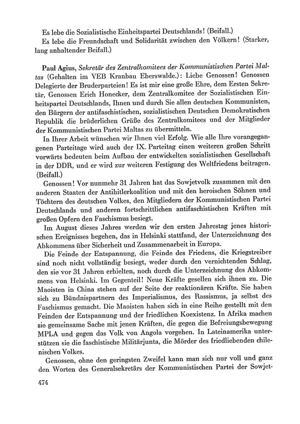 Protokoll der Verhandlungen des Ⅸ. Parteitages der Sozialistischen Einheitspartei Deutschlands (SED) [Deutsche Demokratische Republik (DDR)] 1976, Band 1, Seite 474 (Prot. Verh. Ⅸ. PT SED DDR 1976, Bd. 1, S. 474)