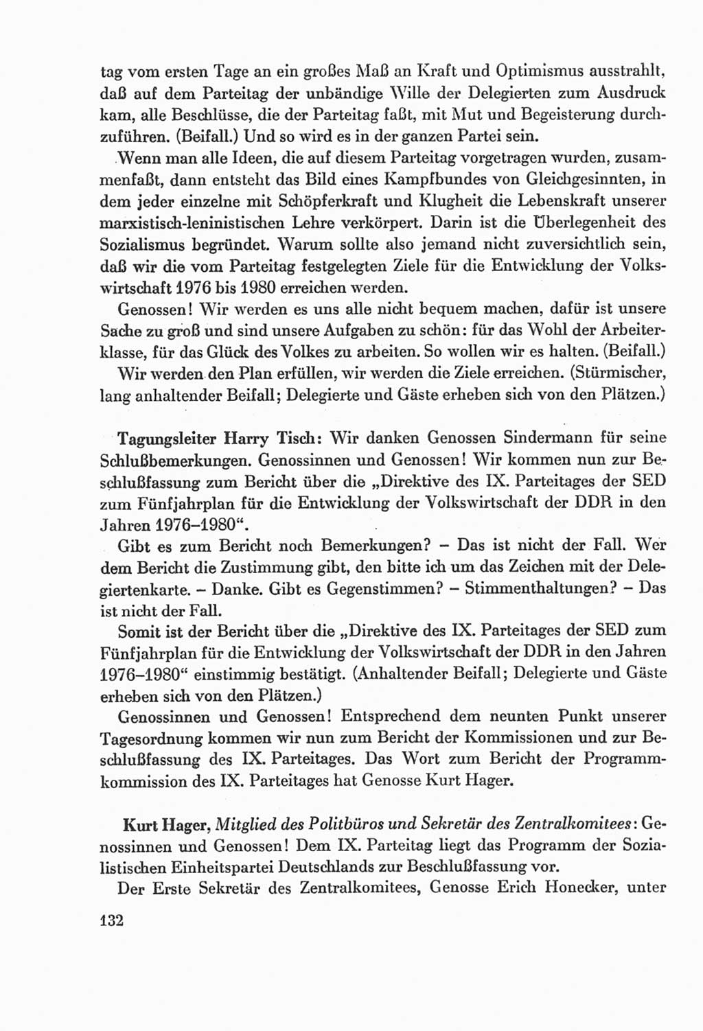 Protokoll der Verhandlungen des Ⅸ. Parteitages der Sozialistischen Einheitspartei Deutschlands (SED) [Deutsche Demokratische Republik (DDR)] 1976, Band 2, Seite 132 (Prot. Verh. Ⅸ. PT SED DDR 1976, Bd. 2, S. 132)