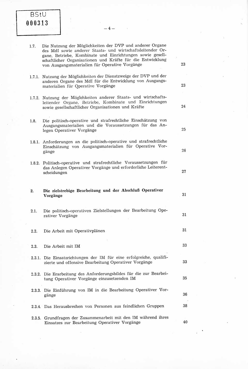 Richtlinie Nr. 1/76 zur Entwicklung und Bearbeitung Operativer Vorgänge (OV), Ministerium für Staatssicherheit (MfS) [Deutsche Demokratische Republik (DDR)], Der Minister (Generaloberst Erich Mielke), Geheime Verschlußsache (GVS) 008-100/76, Berlin 1976, Seite 4 (RL 1/76 OV DDR MfS Min. GVS 008-100/76 1976, S. 4)