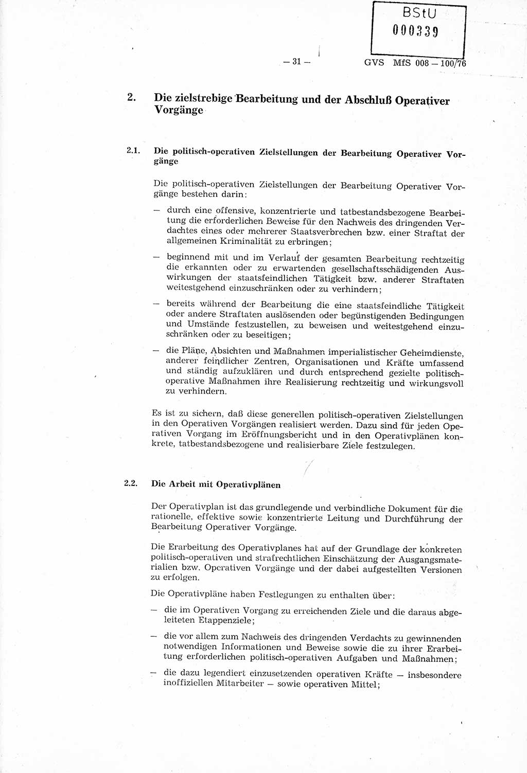 Richtlinie Nr. 1/76 zur Entwicklung und Bearbeitung Operativer Vorgänge (OV), Ministerium für Staatssicherheit (MfS) [Deutsche Demokratische Republik (DDR)], Der Minister (Generaloberst Erich Mielke), Geheime Verschlußsache (GVS) 008-100/76, Berlin 1976, Seite 31 (RL 1/76 OV DDR MfS Min. GVS 008-100/76 1976, S. 31)