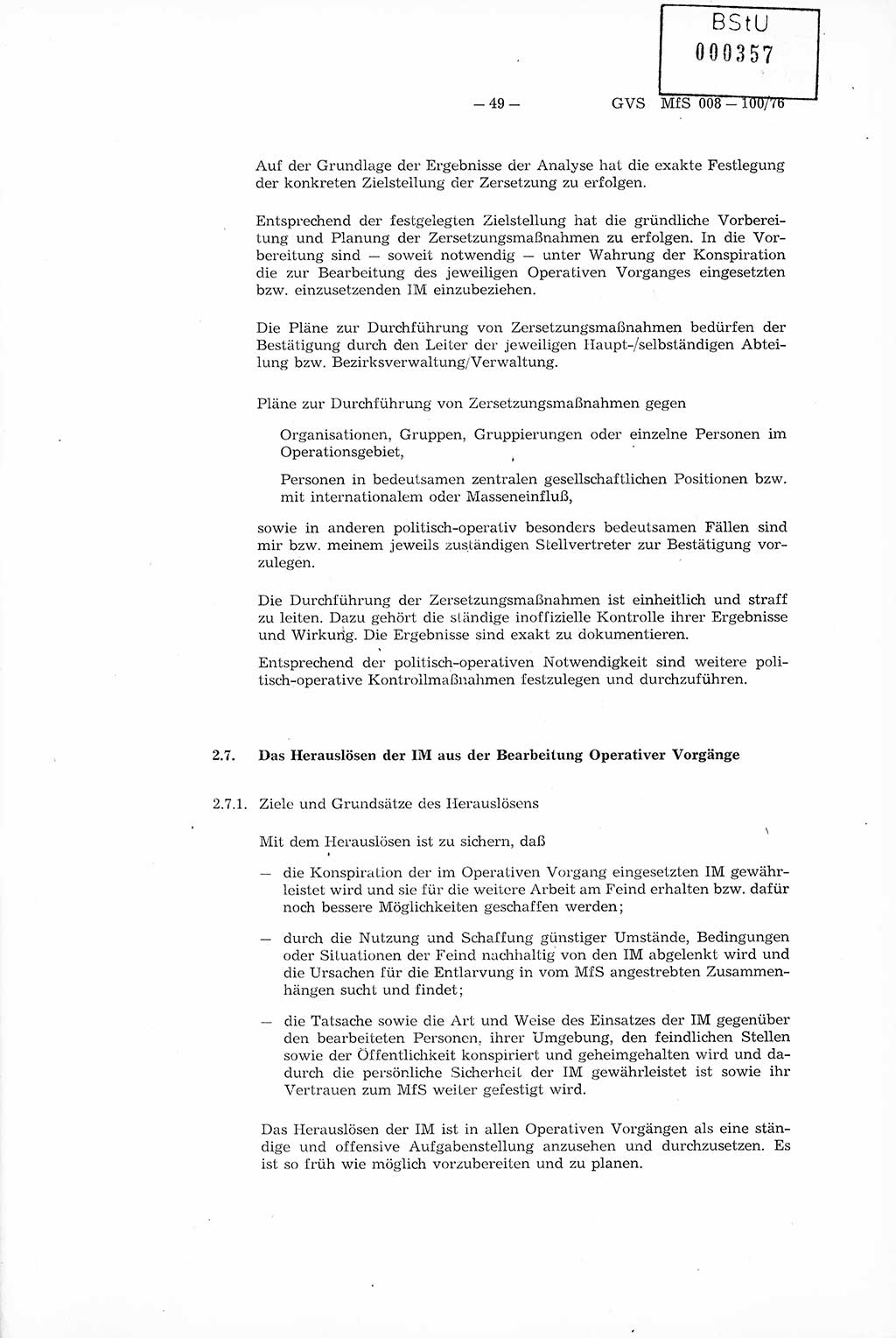 Richtlinie Nr. 1/76 zur Entwicklung und Bearbeitung Operativer Vorgänge (OV), Ministerium für Staatssicherheit (MfS) [Deutsche Demokratische Republik (DDR)], Der Minister (Generaloberst Erich Mielke), Geheime Verschlußsache (GVS) 008-100/76, Berlin 1976, Seite 49 (RL 1/76 OV DDR MfS Min. GVS 008-100/76 1976, S. 49)