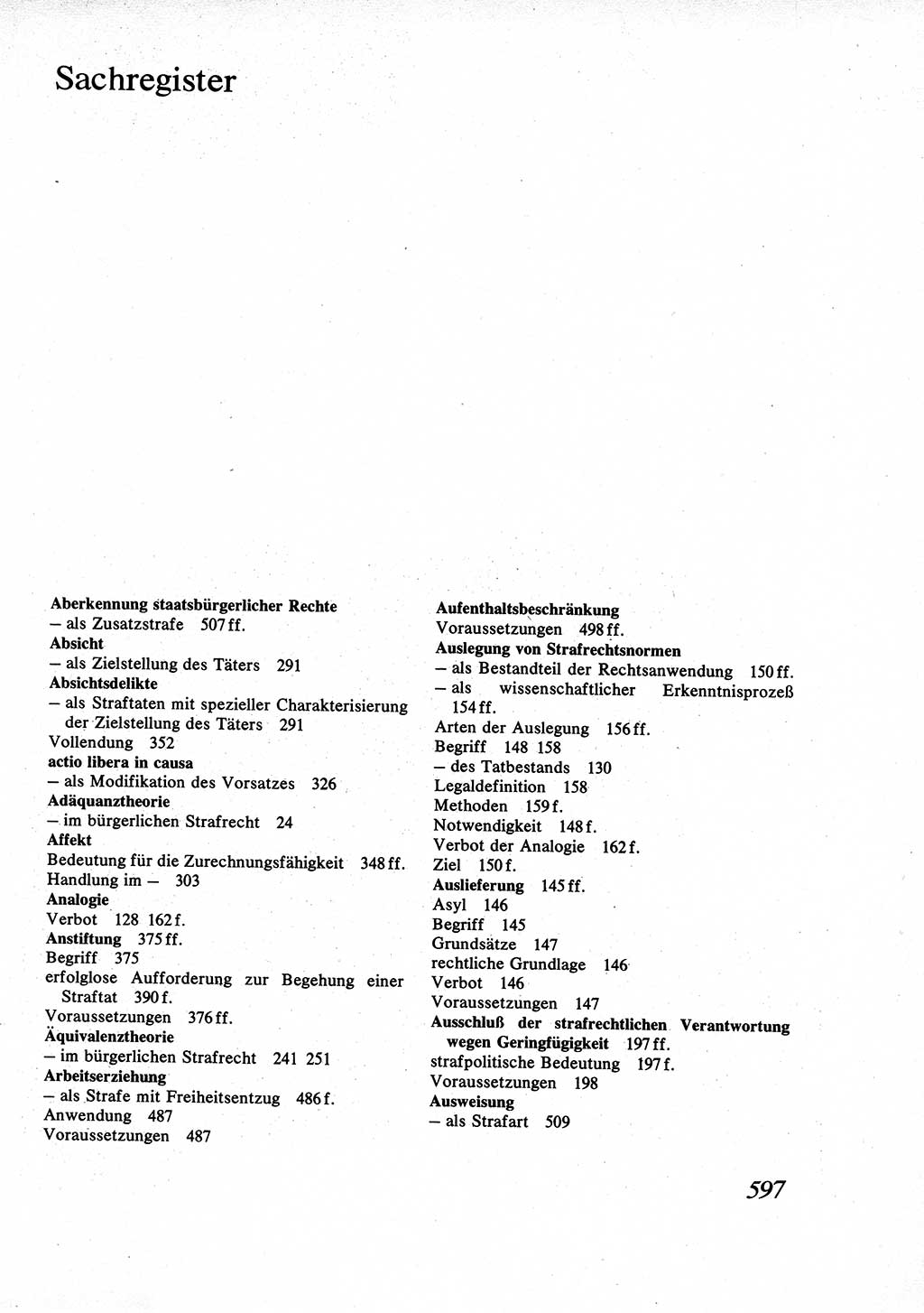 Strafrecht [Deutsche Demokratische Republik (DDR)], Allgemeiner Teil, Lehrbuch 1976, Seite 597 (Strafr. DDR AT Lb. 1976, S. 597)