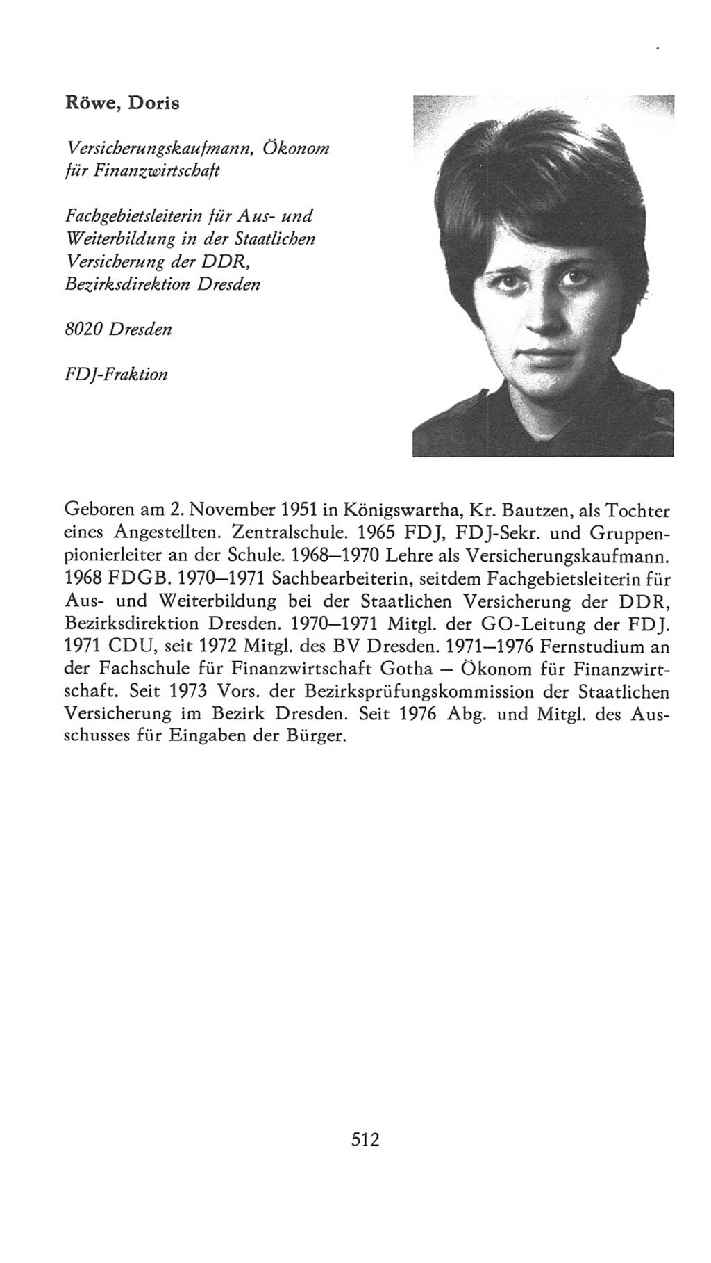Volkskammer (VK) der Deutschen Demokratischen Republik (DDR), 7. Wahlperiode 1976-1981, Seite 512 (VK. DDR 7. WP. 1976-1981, S. 512)