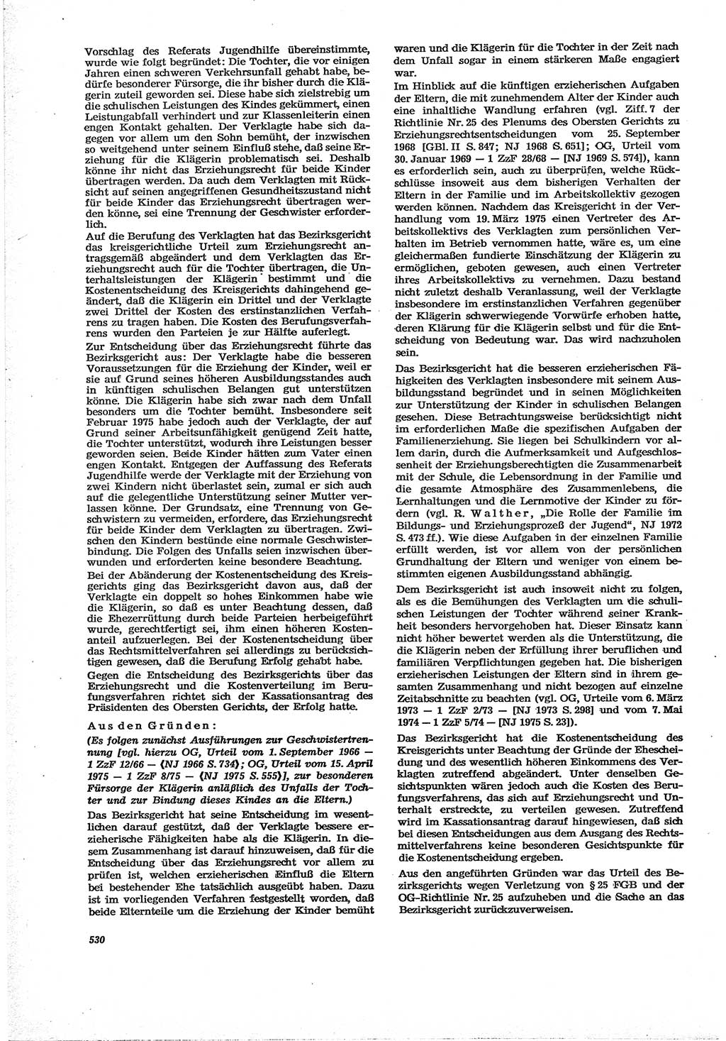 Neue Justiz (NJ), Zeitschrift für Recht und Rechtswissenschaft [Deutsche Demokratische Republik (DDR)], 30. Jahrgang 1976, Seite 530 (NJ DDR 1976, S. 530)