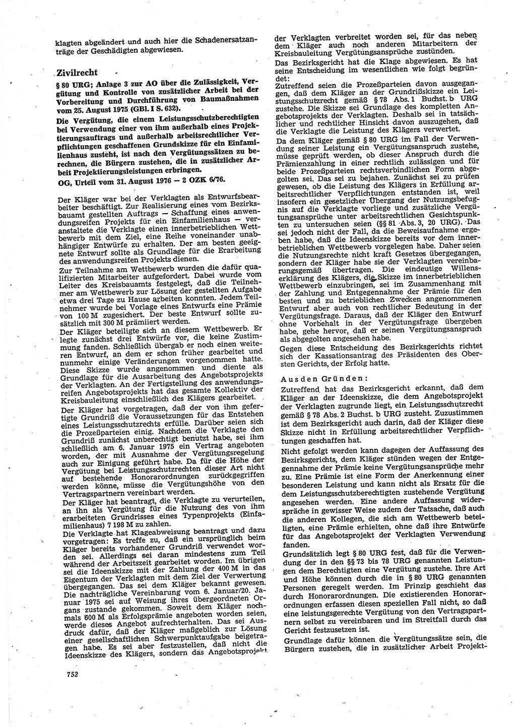 Neue Justiz (NJ), Zeitschrift für Recht und Rechtswissenschaft [Deutsche Demokratische Republik (DDR)], 30. Jahrgang 1976, Seite 752 (NJ DDR 1976, S. 752)