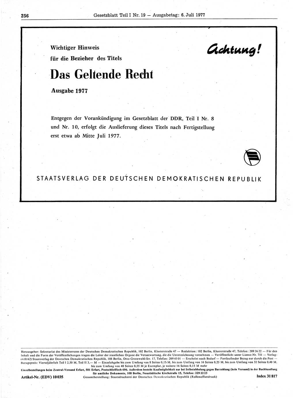 Gesetzblatt (GBl.) der Deutschen Demokratischen Republik (DDR) Teil Ⅰ 1977, Seite 256 (GBl. DDR Ⅰ 1977, S. 256)