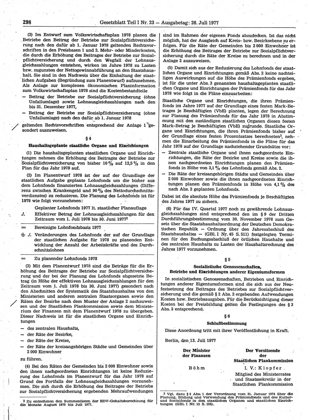 Gesetzblatt (GBl.) der Deutschen Demokratischen Republik (DDR) Teil Ⅰ 1977, Seite 298 (GBl. DDR Ⅰ 1977, S. 298)