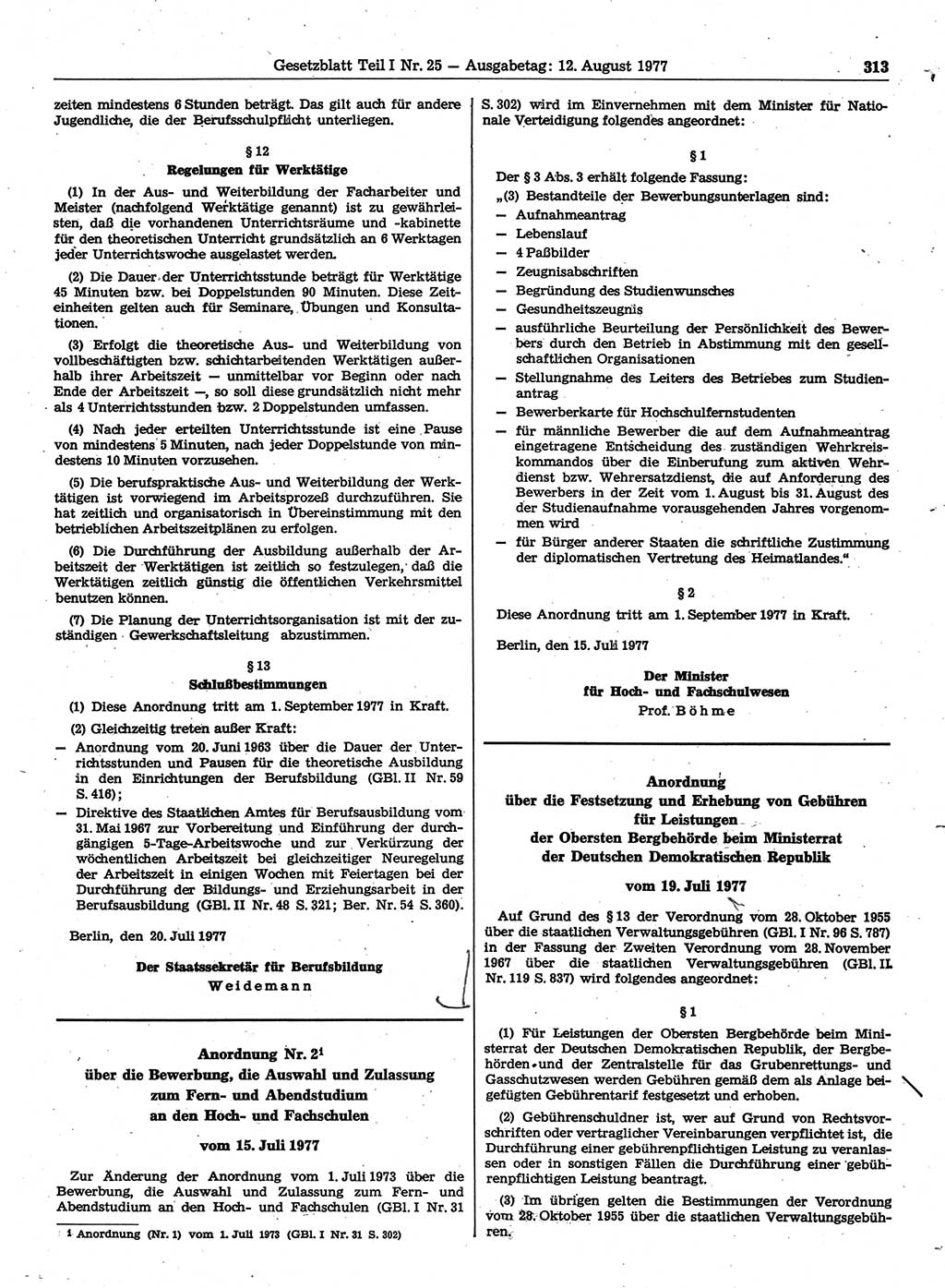 Gesetzblatt (GBl.) der Deutschen Demokratischen Republik (DDR) Teil Ⅰ 1977, Seite 313 (GBl. DDR Ⅰ 1977, S. 313)