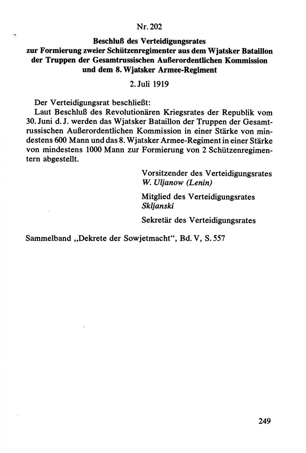 Lenin und die Gesamtrussische Tscheka, Dokumentensammlung, Ministerium für Staatssicherheit (MfS) [Deutsche Demokratische Republik (DDR)], Juristische Hochschule (JHS) Potsdam 1977, Seite 249 (Tscheka Dok. MfS DDR 1977, S. 249)