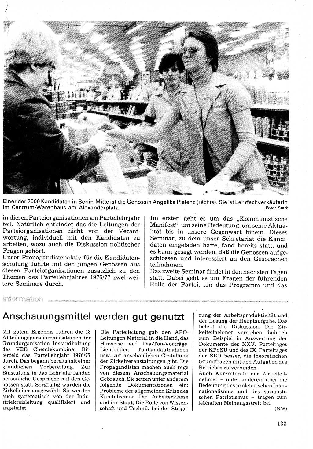 Neuer Weg (NW), Organ des Zentralkomitees (ZK) der SED (Sozialistische Einheitspartei Deutschlands) für Fragen des Parteilebens, 32. Jahrgang [Deutsche Demokratische Republik (DDR)] 1977, Seite 133 (NW ZK SED DDR 1977, S. 133)