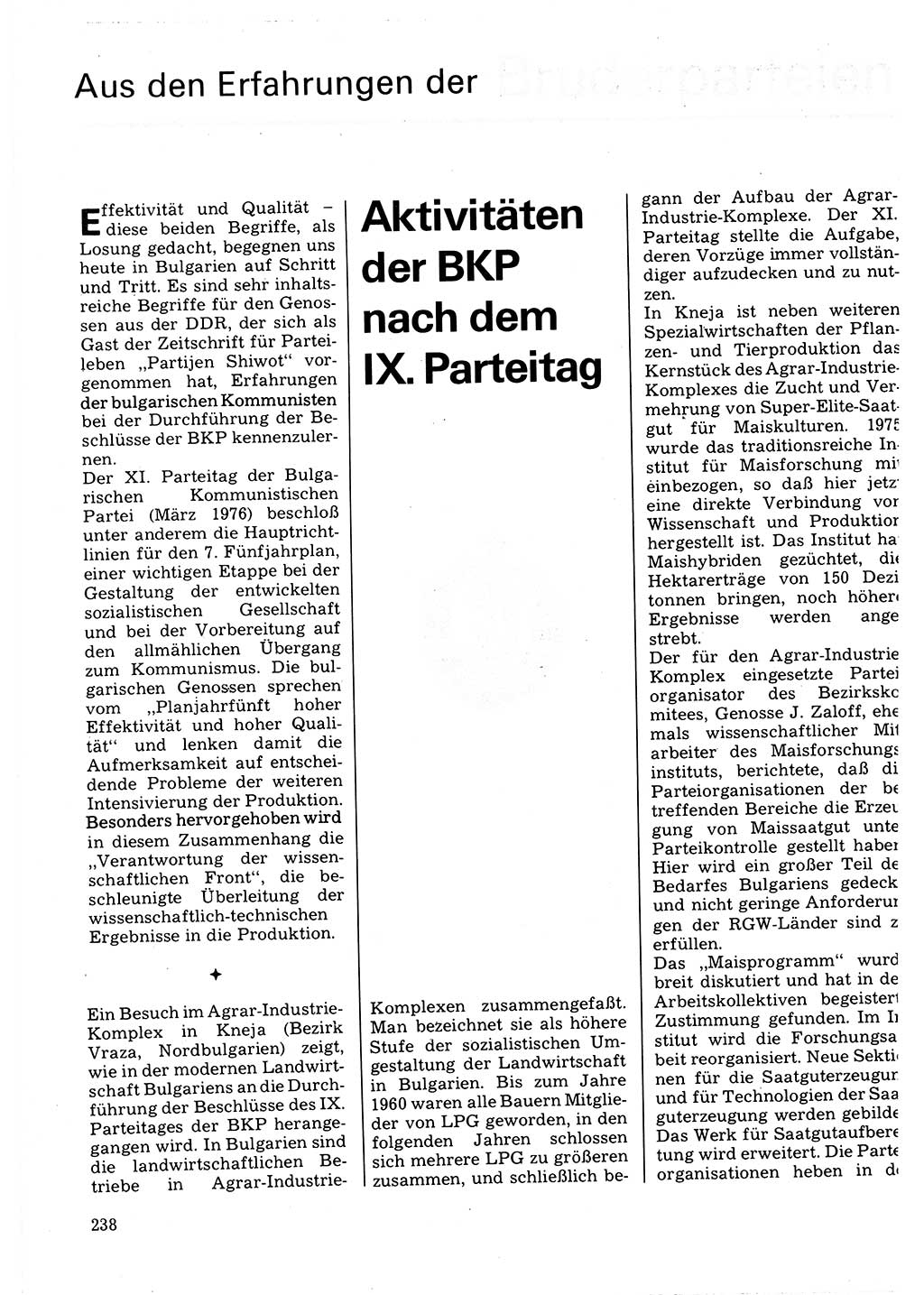 Neuer Weg (NW), Organ des Zentralkomitees (ZK) der SED (Sozialistische Einheitspartei Deutschlands) für Fragen des Parteilebens, 32. Jahrgang [Deutsche Demokratische Republik (DDR)] 1977, Seite 238 (NW ZK SED DDR 1977, S. 238)