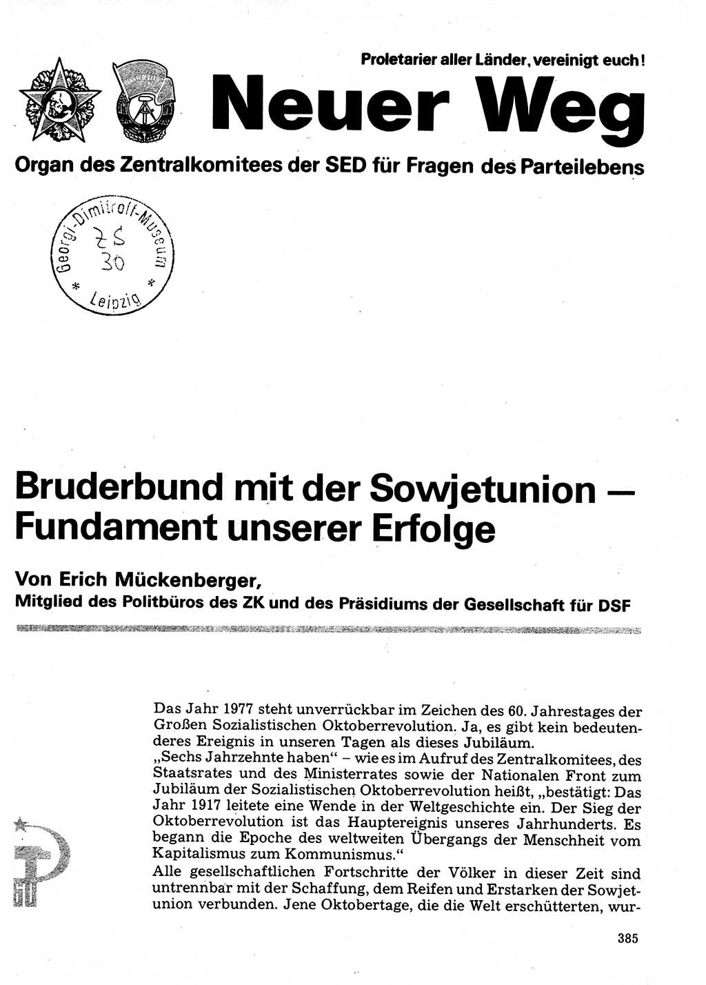 Neuer Weg (NW), Organ des Zentralkomitees (ZK) der SED (Sozialistische Einheitspartei Deutschlands) für Fragen des Parteilebens, 32. Jahrgang [Deutsche Demokratische Republik (DDR)] 1977, Seite 385 (NW ZK SED DDR 1977, S. 385)