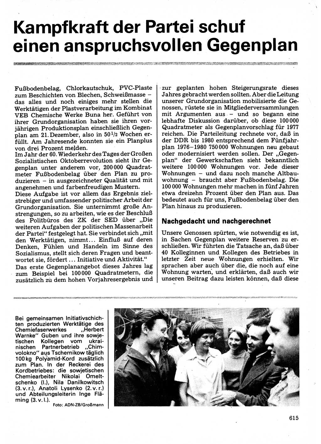 Neuer Weg (NW), Organ des Zentralkomitees (ZK) der SED (Sozialistische Einheitspartei Deutschlands) für Fragen des Parteilebens, 32. Jahrgang [Deutsche Demokratische Republik (DDR)] 1977, Seite 615 (NW ZK SED DDR 1977, S. 615)
