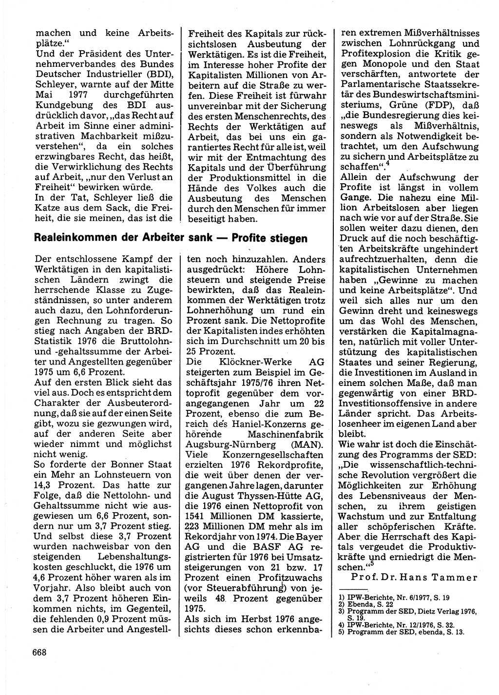 Neuer Weg (NW), Organ des Zentralkomitees (ZK) der SED (Sozialistische Einheitspartei Deutschlands) für Fragen des Parteilebens, 32. Jahrgang [Deutsche Demokratische Republik (DDR)] 1977, Seite 668 (NW ZK SED DDR 1977, S. 668)