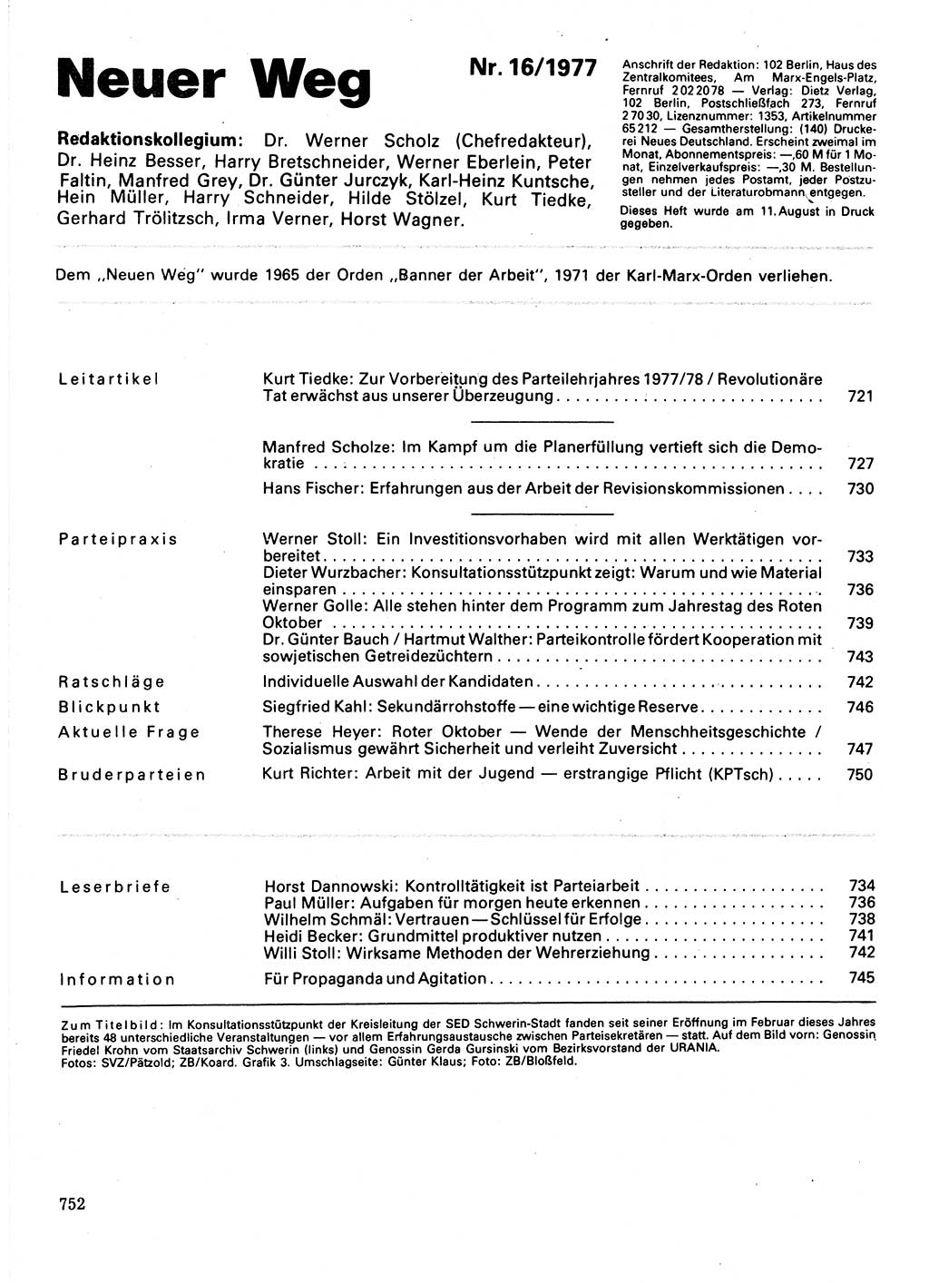 Neuer Weg (NW), Organ des Zentralkomitees (ZK) der SED (Sozialistische Einheitspartei Deutschlands) für Fragen des Parteilebens, 32. Jahrgang [Deutsche Demokratische Republik (DDR)] 1977, Seite 752 (NW ZK SED DDR 1977, S. 752)