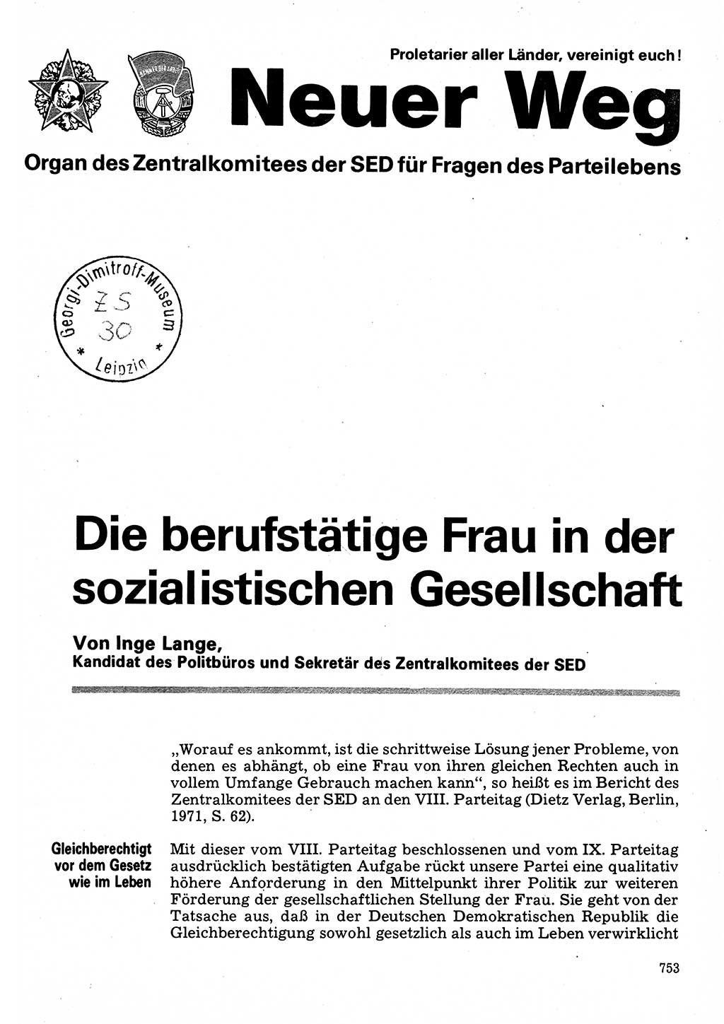Neuer Weg (NW), Organ des Zentralkomitees (ZK) der SED (Sozialistische Einheitspartei Deutschlands) für Fragen des Parteilebens, 32. Jahrgang [Deutsche Demokratische Republik (DDR)] 1977, Seite 753 (NW ZK SED DDR 1977, S. 753)