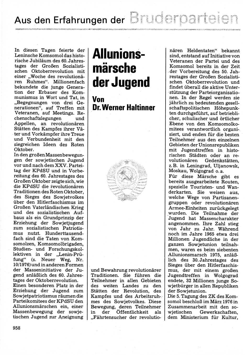 Neuer Weg (NW), Organ des Zentralkomitees (ZK) der SED (Sozialistische Einheitspartei Deutschlands) für Fragen des Parteilebens, 32. Jahrgang [Deutsche Demokratische Republik (DDR)] 1977, Seite 958 (NW ZK SED DDR 1977, S. 958)